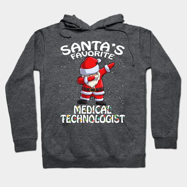 Santas Favorite Medical Technologist Christmas Hoodie by intelus